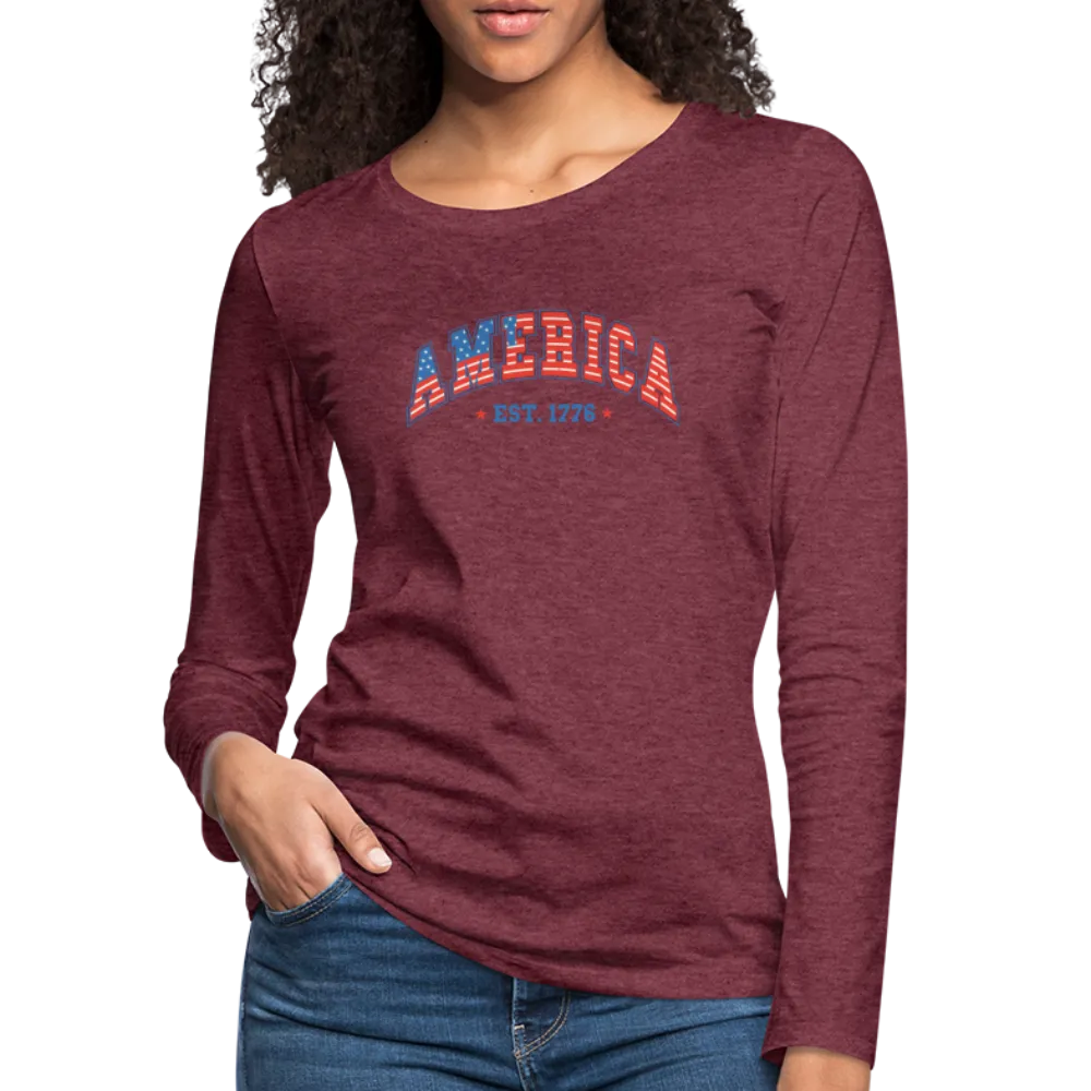 America 1776 Women's Premium Long Sleeve T-Shirt