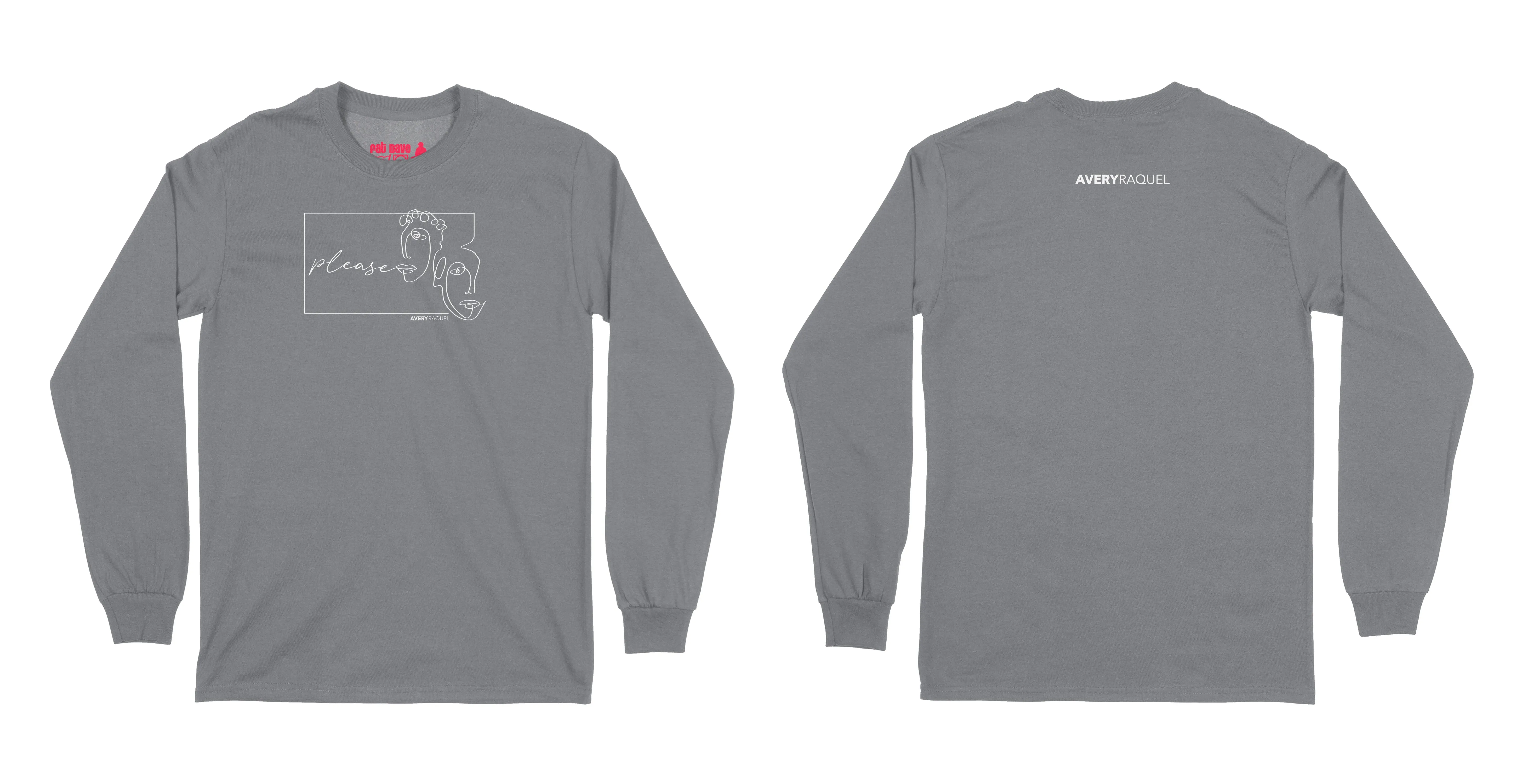 Avery Raquel Please Long Sleeve T-Shirt